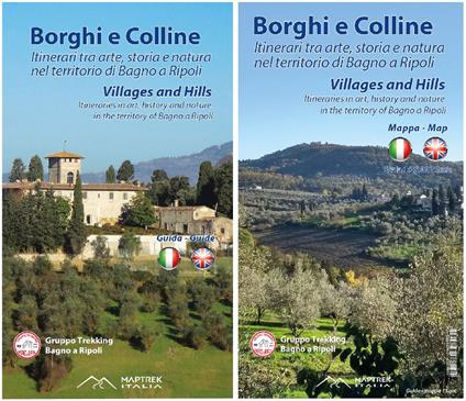 Borghi e colline. Itinerari tra arte, storia e natura nel territorio di Bagno a Ripoli. Ediz. italiana e inglese. Con Altro materiale cartografico - copertina