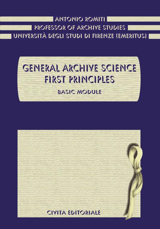 General archive scienze. First principles. Basic module - Antonio Romiti - copertina