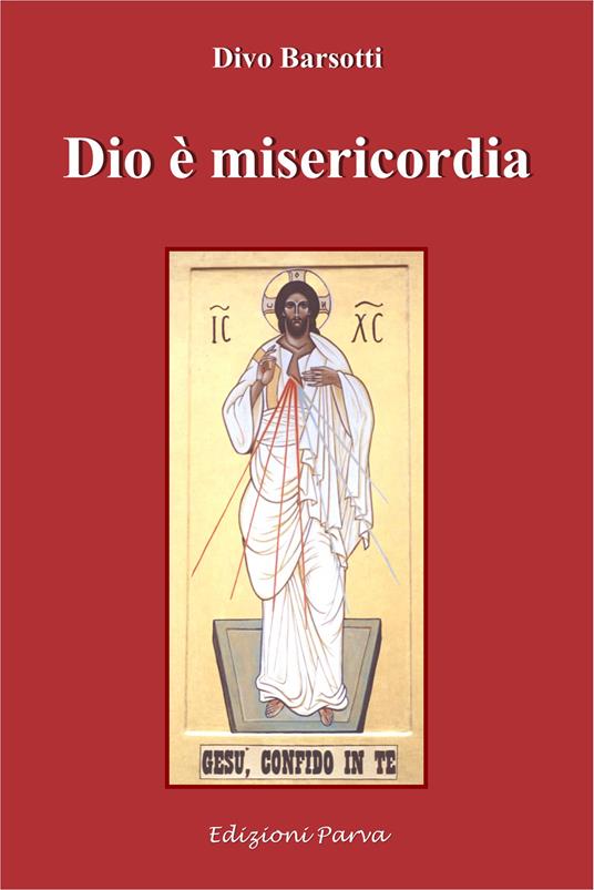 Dio è misericordia - Divo Barsotti - copertina