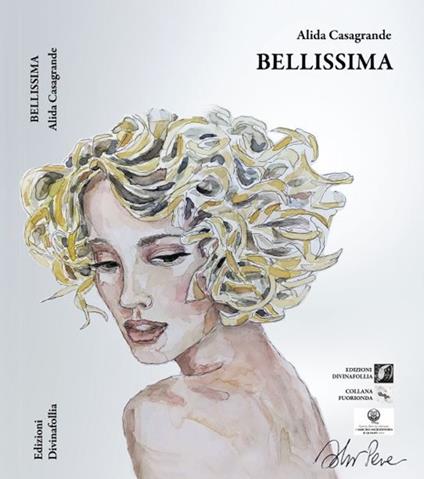 Bellissima - Alida Casagrande - copertina