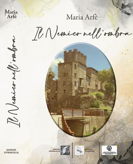 Il nemico nell'ombra - Maria Arfé - copertina