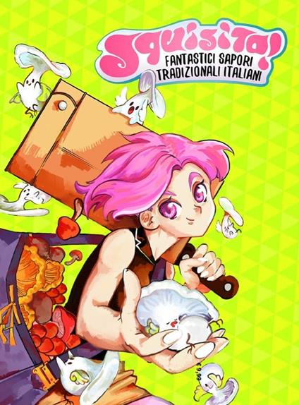 Squisito! Fantastici sapori italiani tradizionali. Vol. 1 - Gianmarco Bonelli - copertina