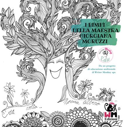 C'era una volta Nonna Albero. Ediz. a caratteri grandi - Giorgiana Moruzzi - copertina