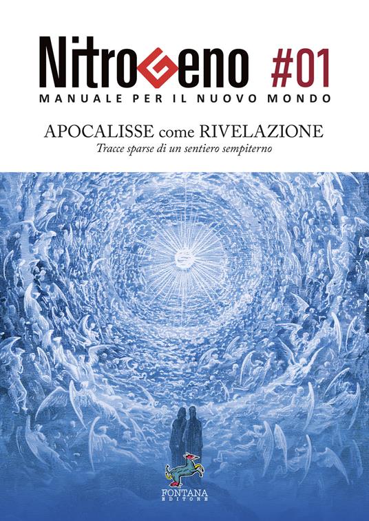 Nitrogeno. Manuale per il nuovo mondo. Vol. 1 - V.V.A.A. - ebook