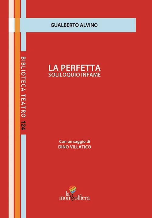La perfetta soliloquio infame - Gualberto Alvino - copertina