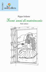 Trent'anni di matrimonio