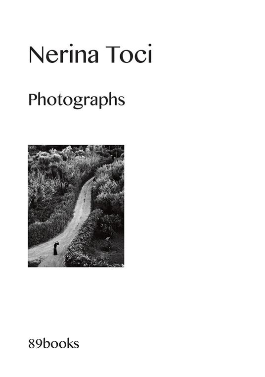 Photographs. Ediz. illustrata - Nerina Toci - copertina