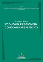Economia e ragioneria condominiale applicata
