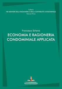 Economia e ragioneria condominiale applicata