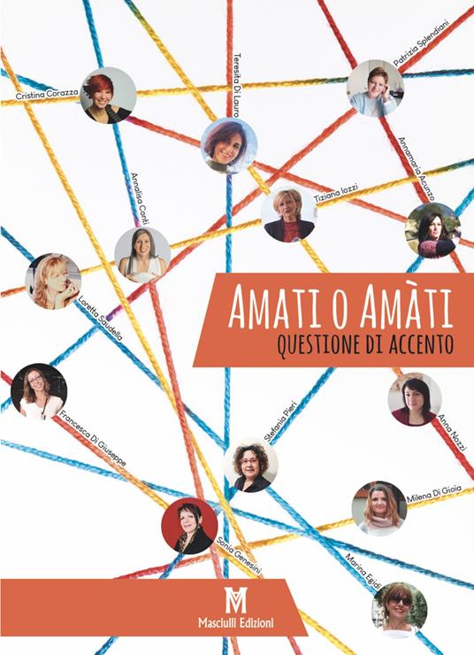 Amati o amàti. Questione di accento - copertina