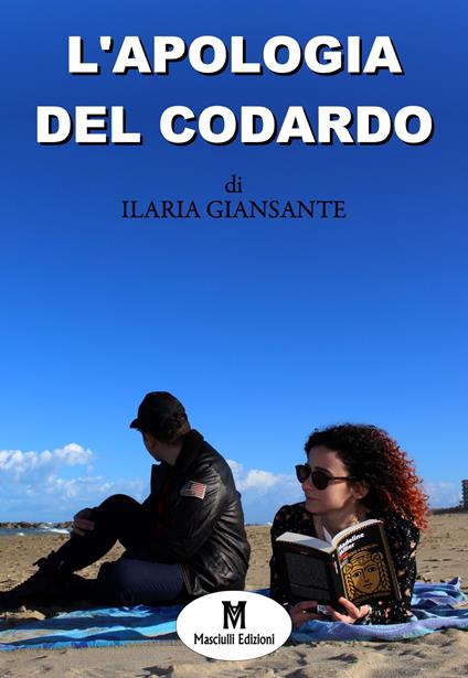 L' apologia del codardo - Ilaria Giansante - copertina