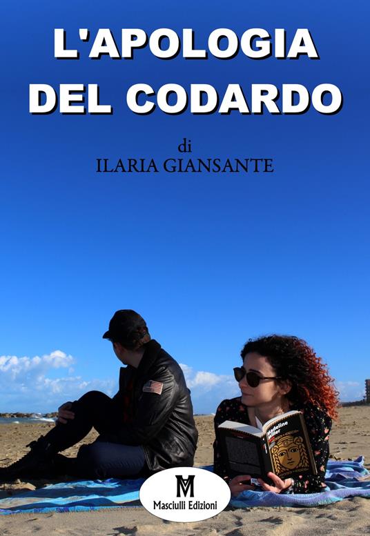 L' apologia del codardo - Ilaria Giansante - copertina