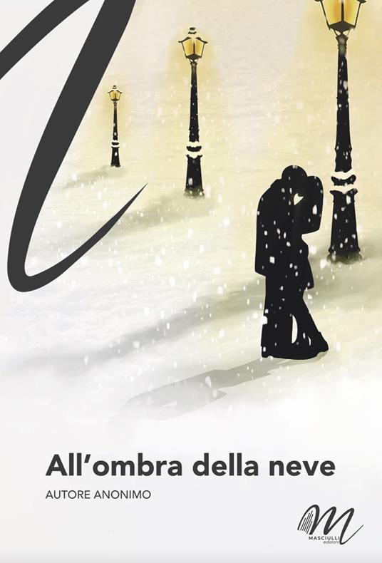All'ombra della neve - Anonimo - copertina