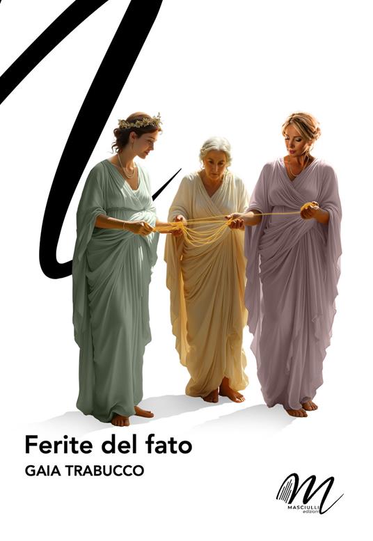 Ferite del fato - Gaia Trabucco - copertina