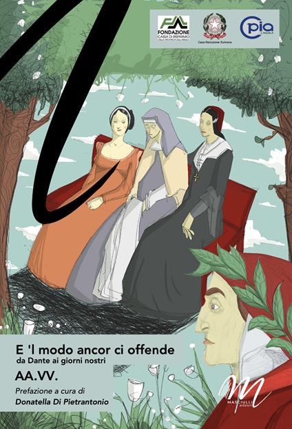 E 'l modo ancor ci offende. Da Dante ai giorni nostri - copertina