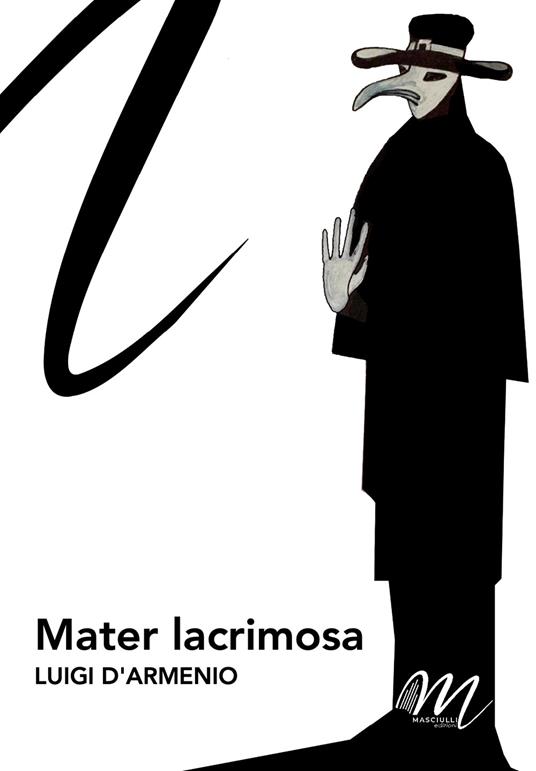 Mater lacrimosa - Luigi D'Armenio - copertina