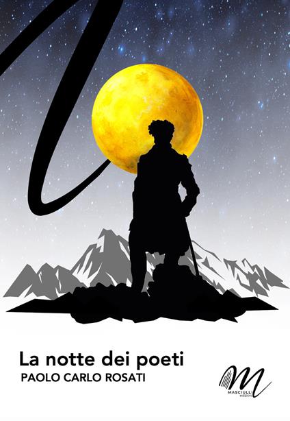 La notte dei poeti - Paolo Carlo Rosati - copertina