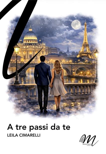 A tre passi da te - Leila Cimarelli - copertina