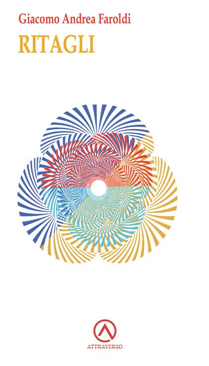 Ritagli - Giacomo Andrea Faroldi - copertina