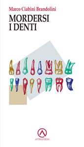 Mordersi i denti