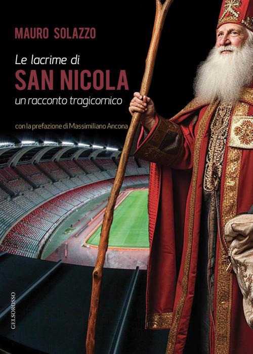 Le lacrime di San Nicola - Mauro Solazzo - copertina