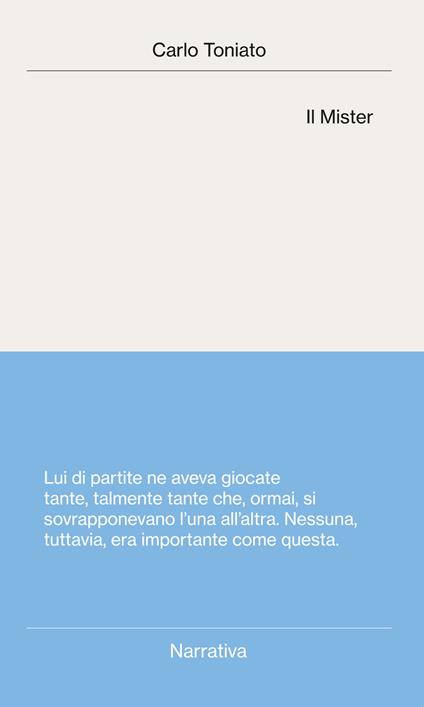 Il mister - Carlo Toniato - copertina