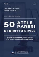 50 atti e pareri di diritto civile. Vol. 2