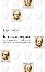 Lorenzo Perosi. Tutti, o quasi, i malintesi raccolti attorno a un nome