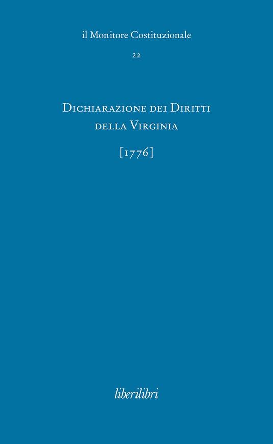 Dichiarazione dei Diritti della Virginia (1776). Ediz. italiana e inglese - copertina