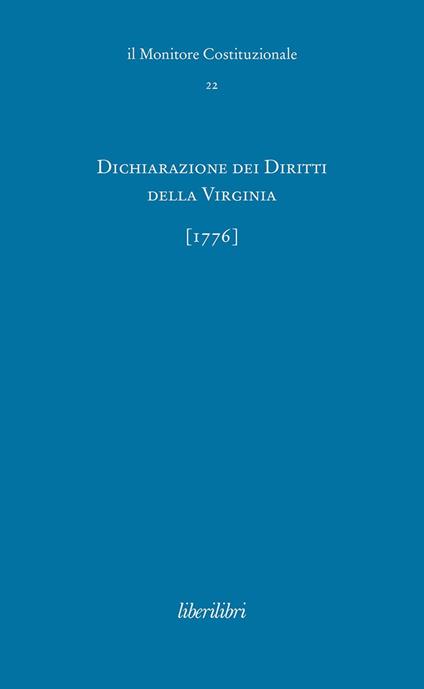 Dichiarazione dei Diritti della Virginia (1776). Ediz. italiana e inglese - copertina