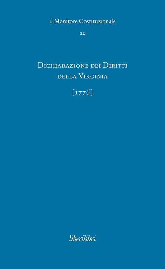 Dichiarazione dei Diritti della Virginia (1776). Ediz. italiana e inglese - copertina