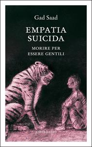 Empatia suicida. Morire per essere gentili