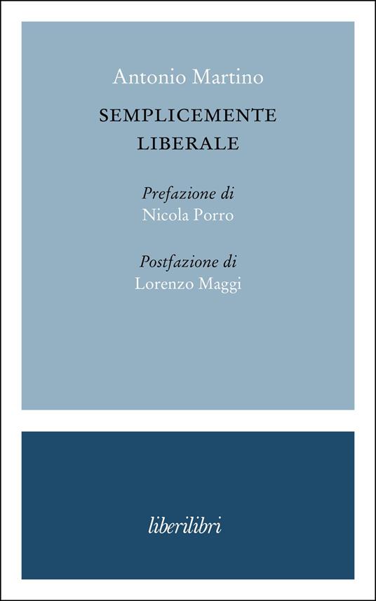 Semplicemente liberale - Antonio Martino - copertina
