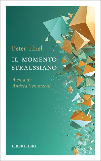 Il momento straussiano - Peter Thiel - copertina