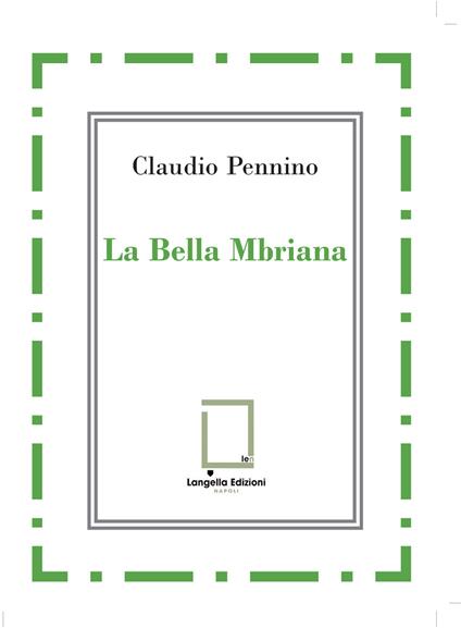 La bella Mbriana - Claudio Pennino - copertina