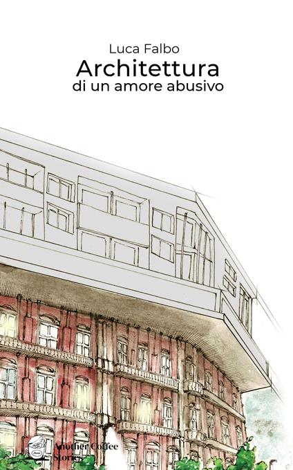 Architettura di un amore abusivo - Luca Falbo - copertina