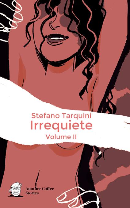 Irrequiete. Vol. 2 - Stefano Tarquini - copertina