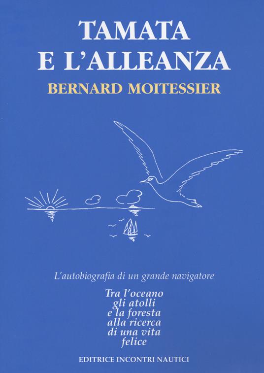 Tamata e l'alleanza - Bernard Moitessier - copertina