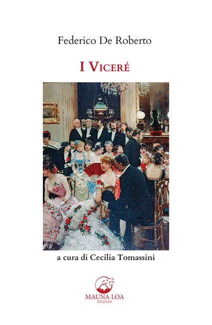 I viceré. Ediz. integrale - Federico De Roberto - copertina