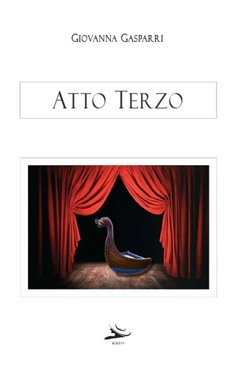 Atto terzo - Giovanna Gasparri - copertina