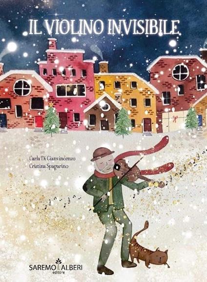 Il violino invisibile - Carla Di Gianvincenzo,Cristina Spagarino - copertina