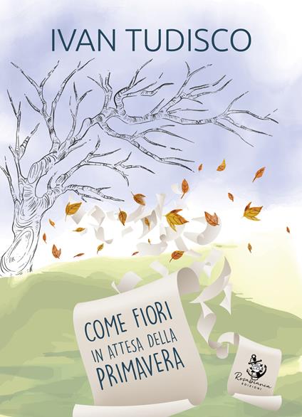 Come fiori in attesa della primavera - Ivan Tudisco - copertina