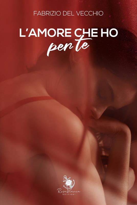 L'amore che ho per te - Fabrizio Del Vecchio - copertina