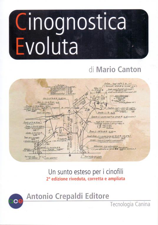 Cinognostica evoluta. Un sunto esteso per i cinofili. Ediz. ampliata - Mario Canton - copertina