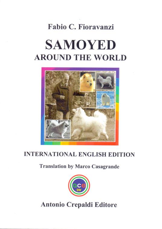 Samoyed around the world - Fabio C. Fioravanzi - copertina