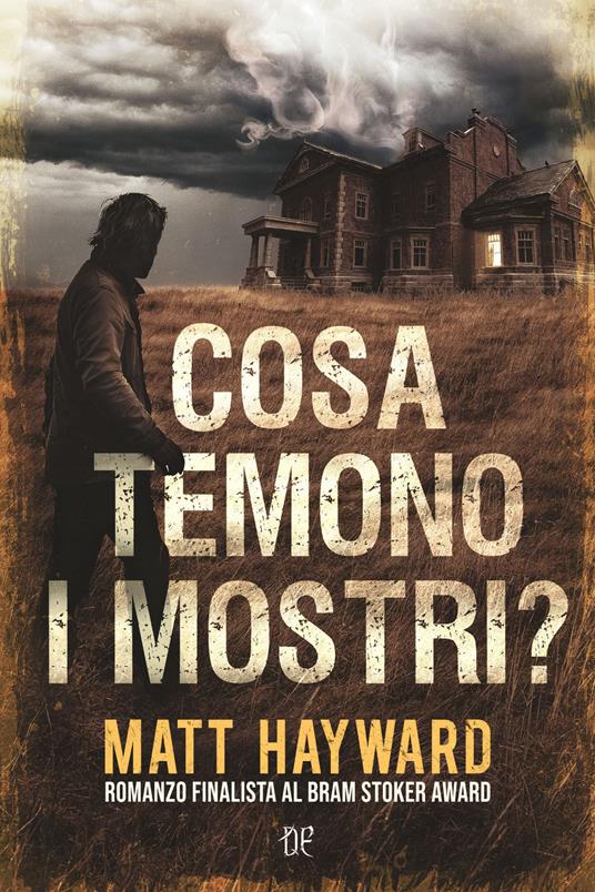Cosa temono i mostri? - Matt Hayward - copertina