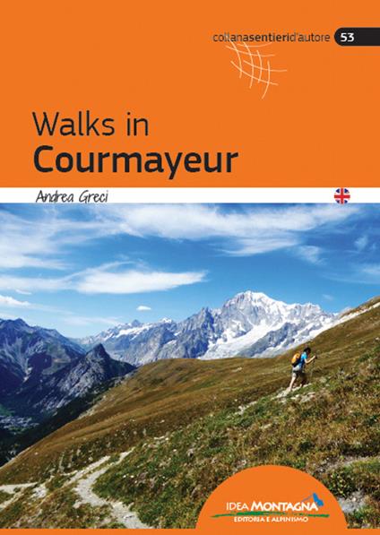 Walks in Courmayeur - Andrea Greci - copertina