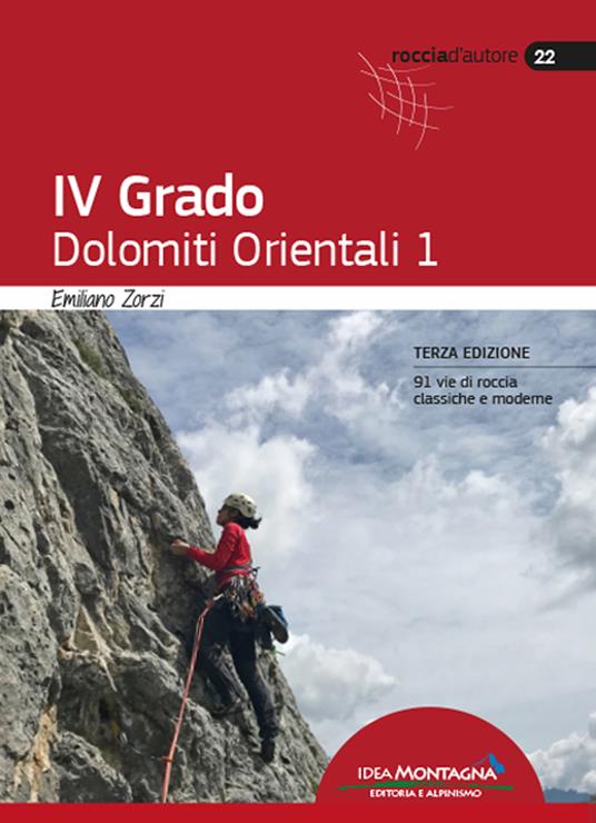 IV Grado. Dolomiti Orientali. Vol. 1 - Emiliano Zorzi - copertina