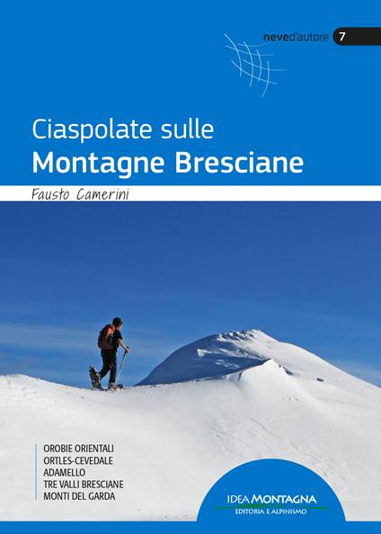Ciaspole sulle montagne bresciane - copertina