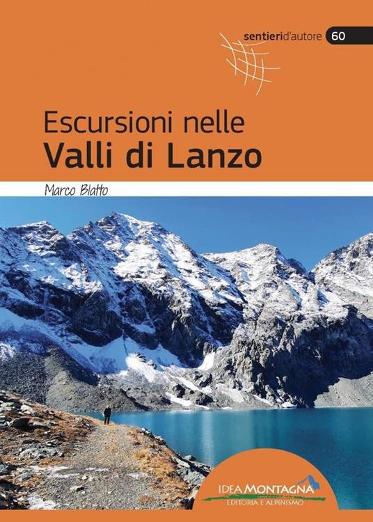 Escursioni nelle valli di Lanzo - Marco Blatto - copertina